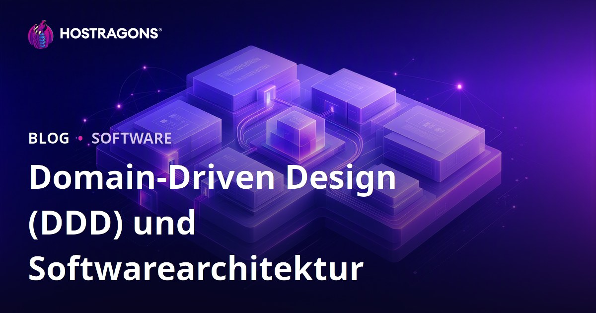 Domain-Driven Design (DDD) und Softwarearchitektur