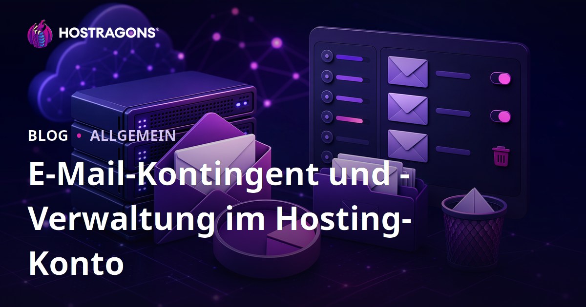 E-Mail-Kontingent und -Verwaltung im Hosting-Konto