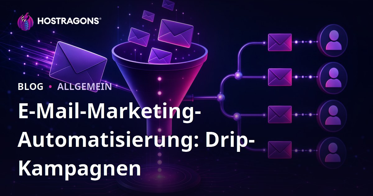 E-Mail-Marketing-Automatisierung: Drip-Kampagnen