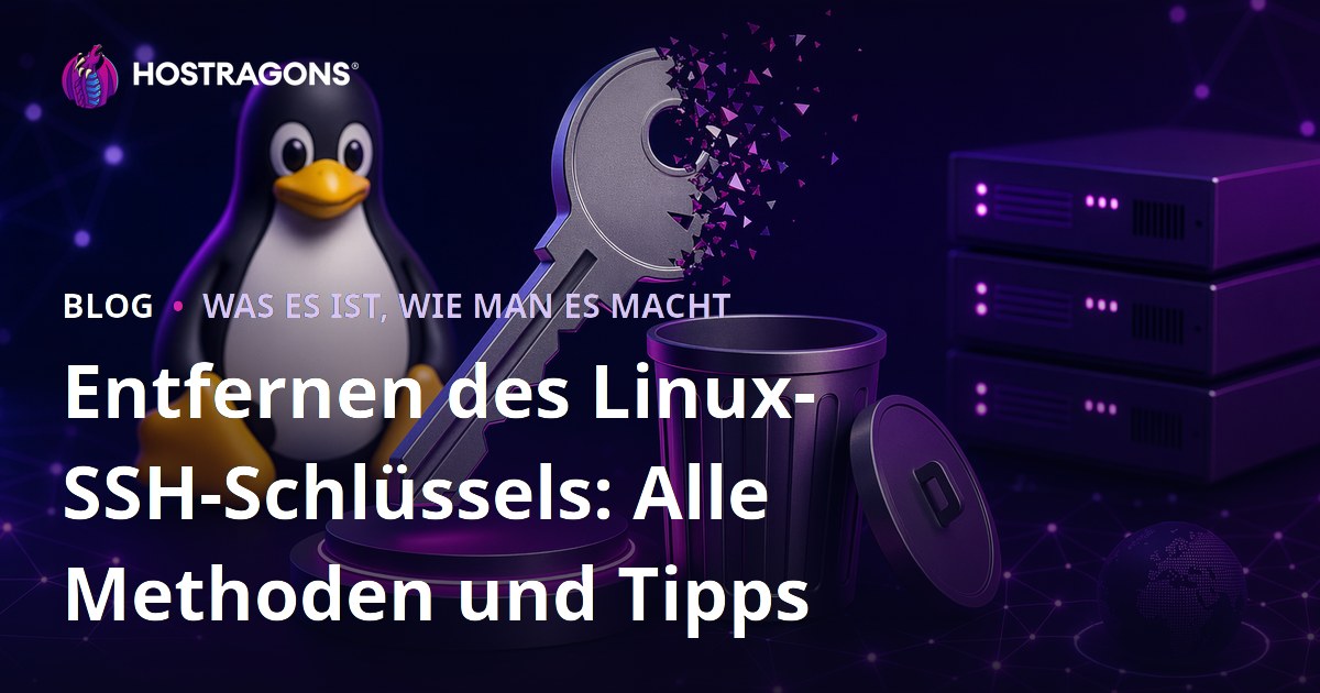 Entfernen des Linux-SSH-Schlüssels: Alle Methoden und Tipps