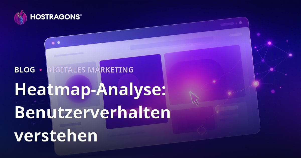 Heatmap-Analyse: Benutzerverhalten verstehen