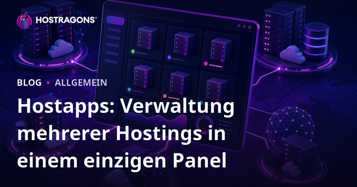 Hostapps: Verwaltung mehrerer Hostings in einem einzigen Panel