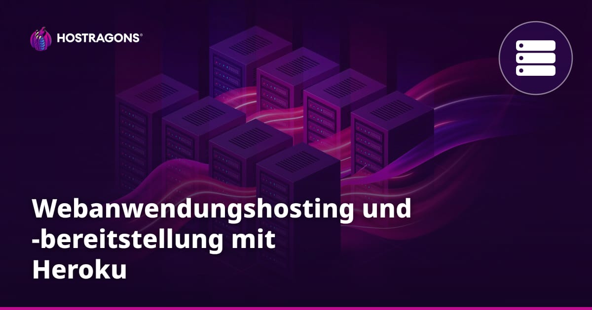 Webanwendungshosting und -bereitstellung mit Heroku