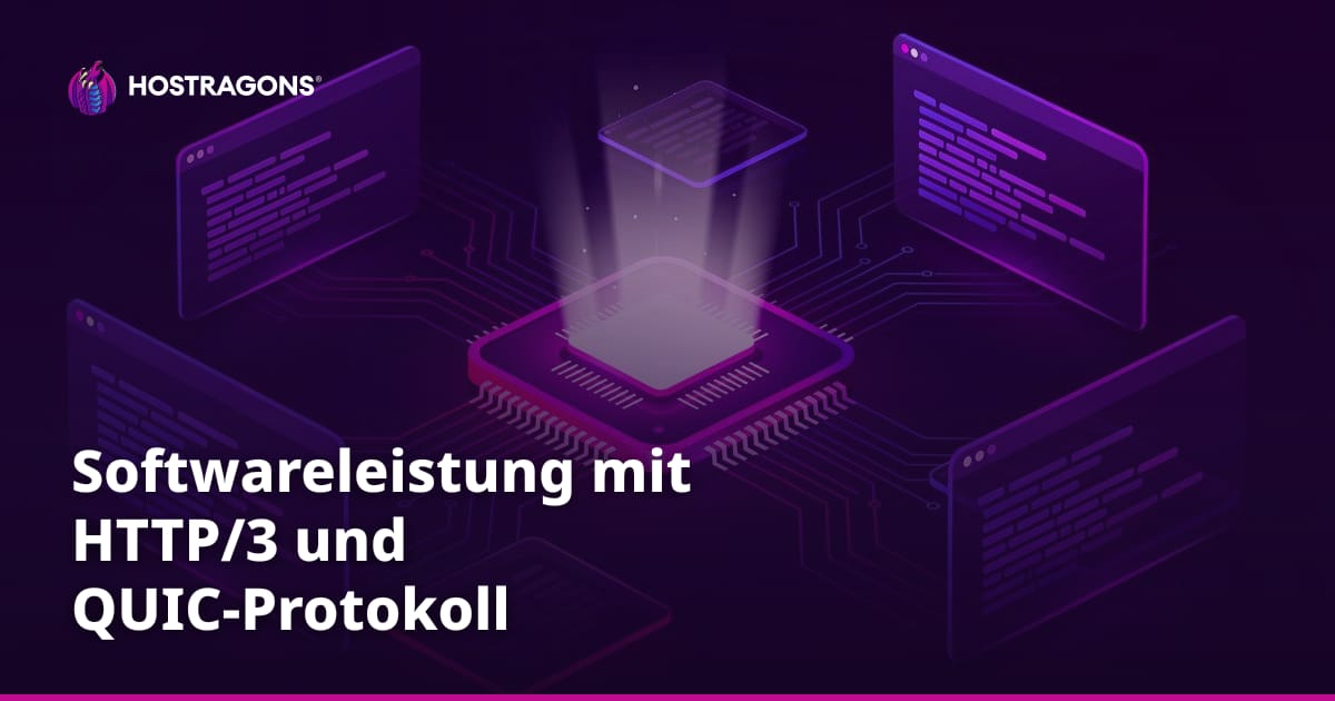 Softwareleistung mit HTTP/3 und QUIC-Protokoll