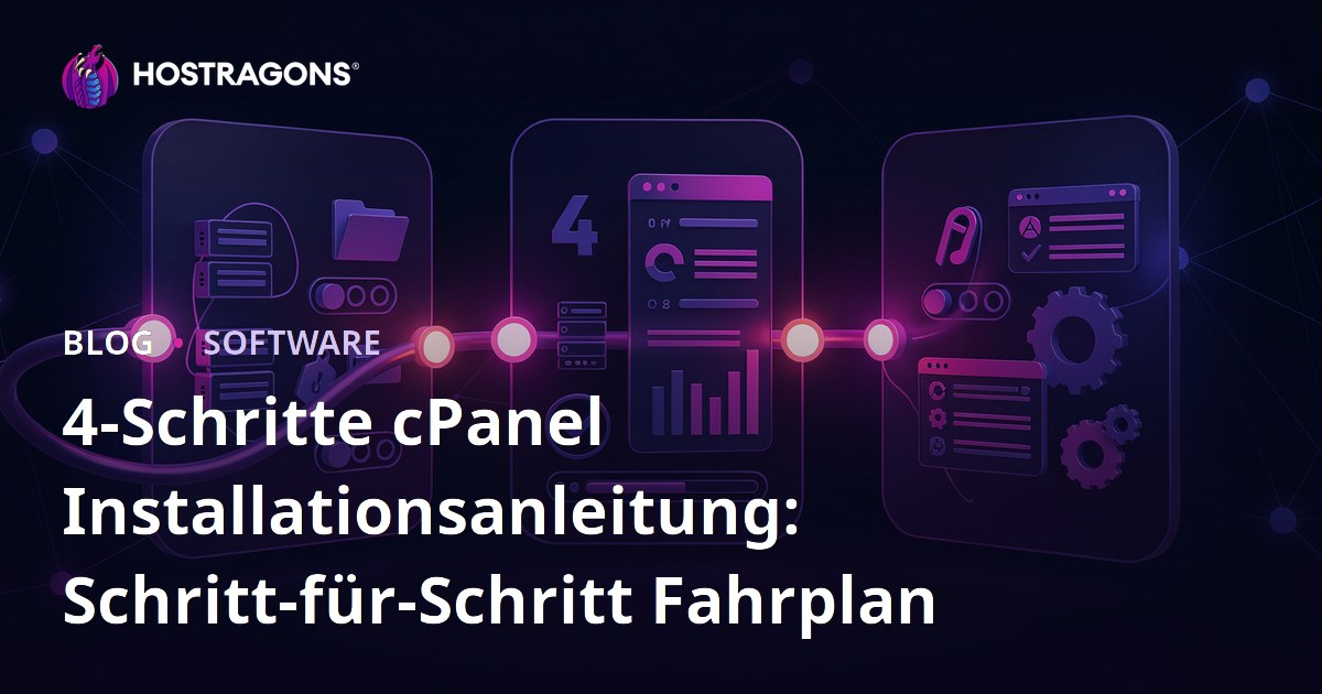4-Schritte cPanel Installationsanleitung: Schritt-für-Schritt Fahrplan
