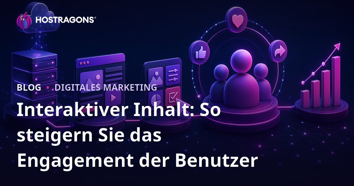 Interaktiver Inhalt: So steigern Sie das Engagement der Benutzer