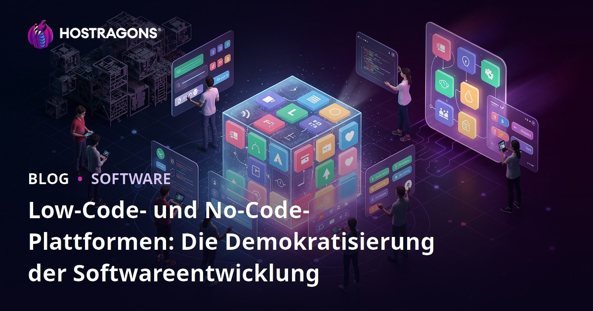 Low-Code- und No-Code-Plattformen: Die Demokratisierung der Softwareentwicklung