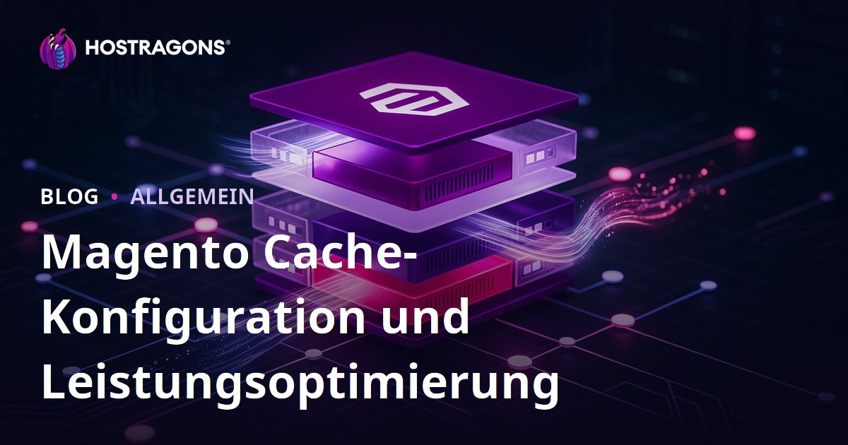 Magento Cache-Konfiguration und Leistungsoptimierung