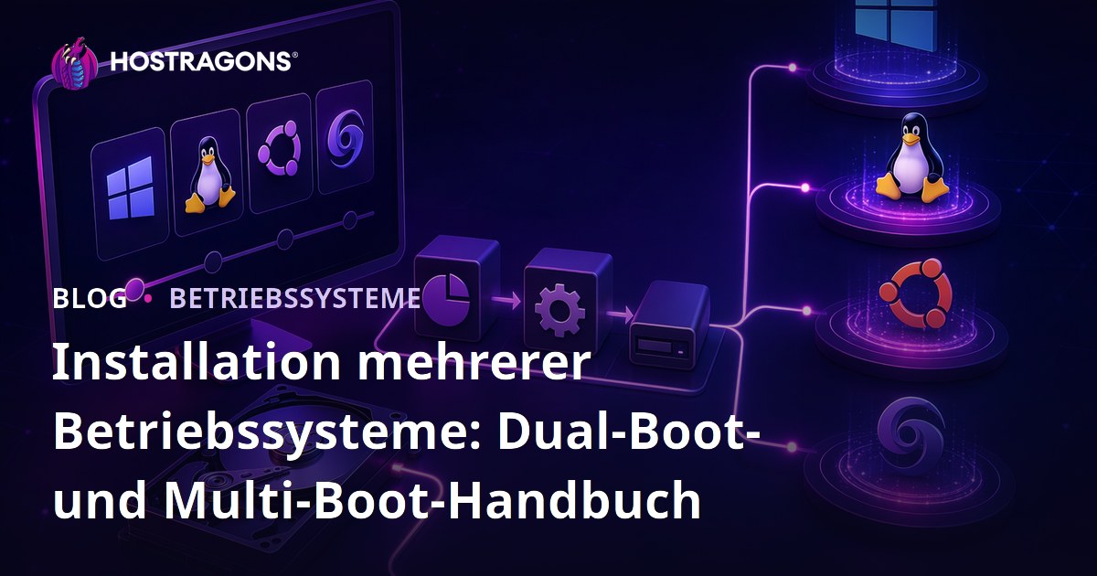 Installation mehrerer Betriebssysteme: Dual-Boot- und Multi-Boot-Handbuch
