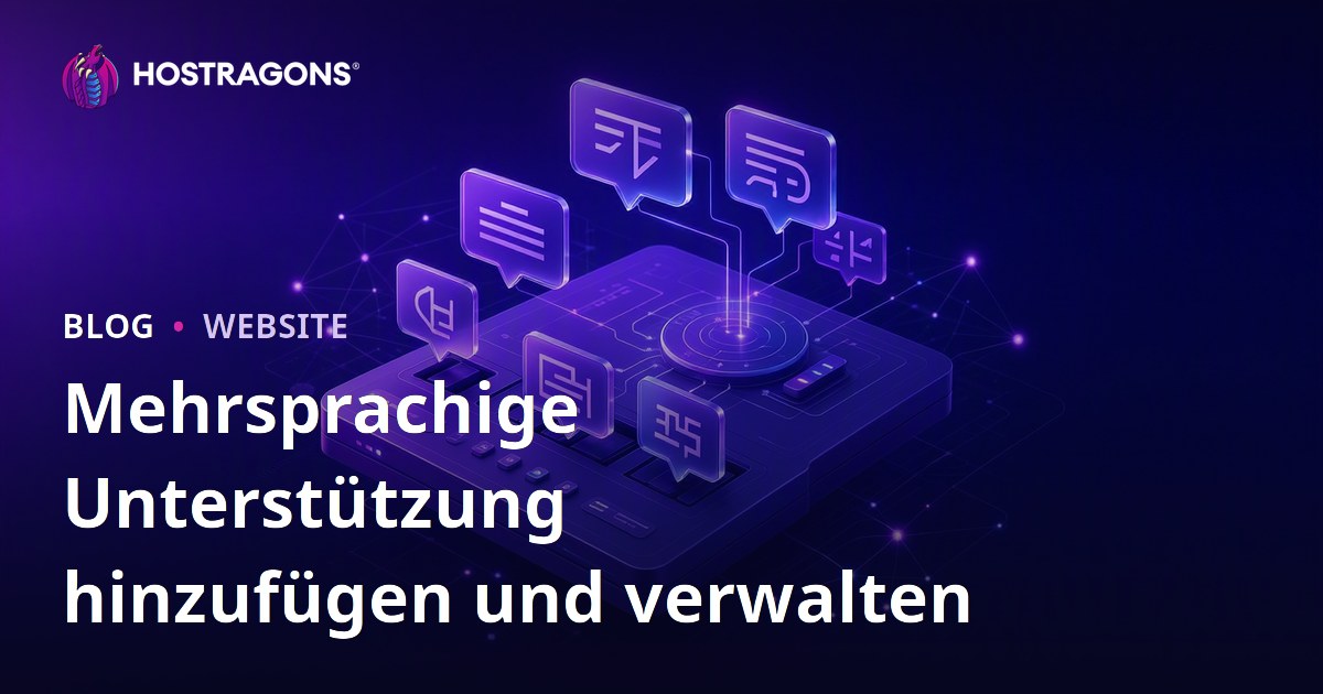 Mehrsprachige Unterstützung hinzufügen und verwalten
