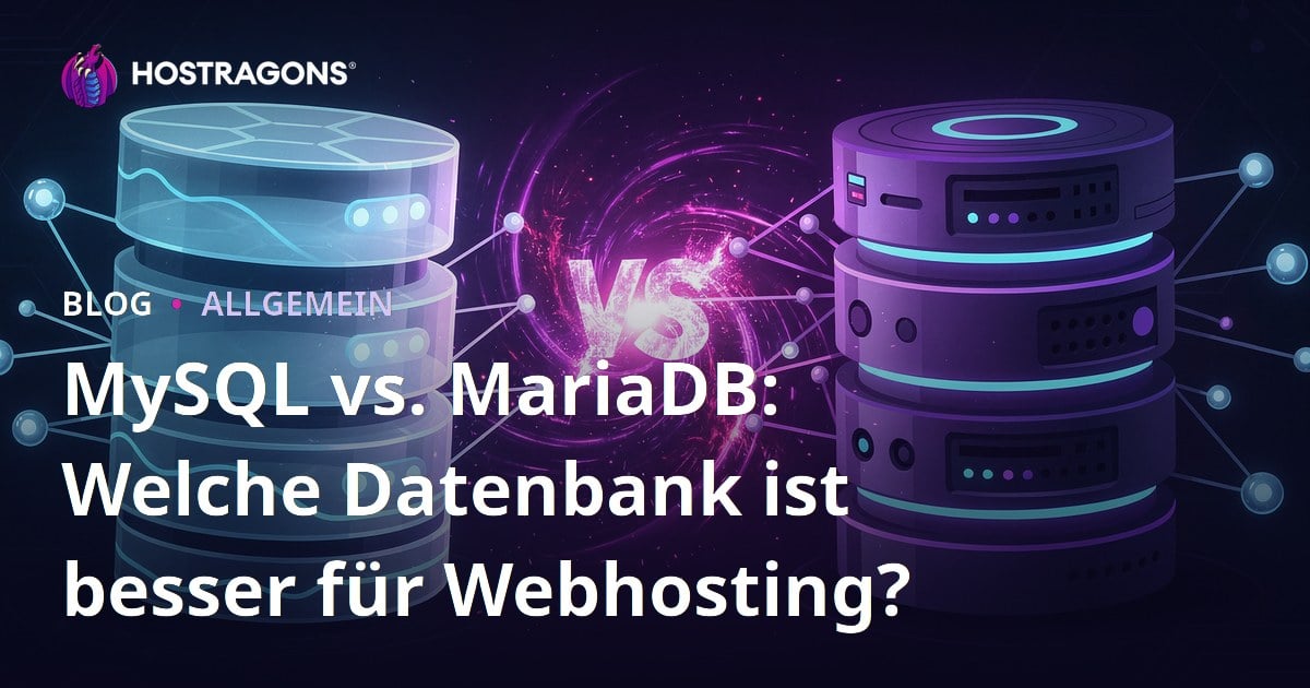 MySQL vs. MariaDB: Welche Datenbank ist besser für Webhosting?