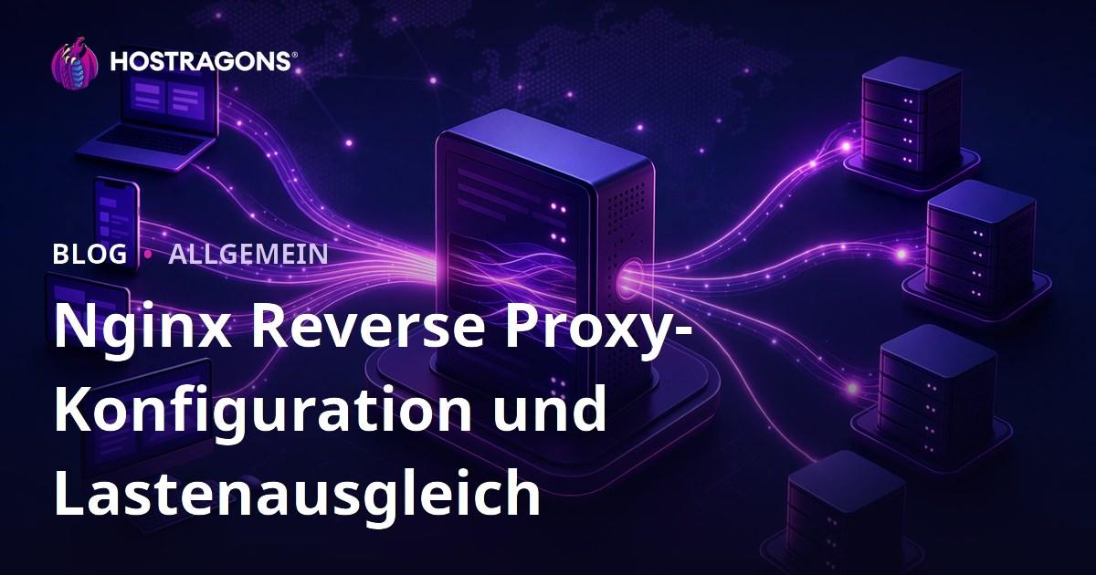 Nginx Reverse Proxy-Konfiguration und Lastenausgleich