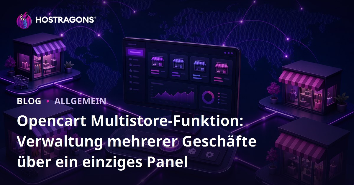 Opencart Multistore-Funktion: Verwaltung mehrerer Geschäfte über ein einziges Panel