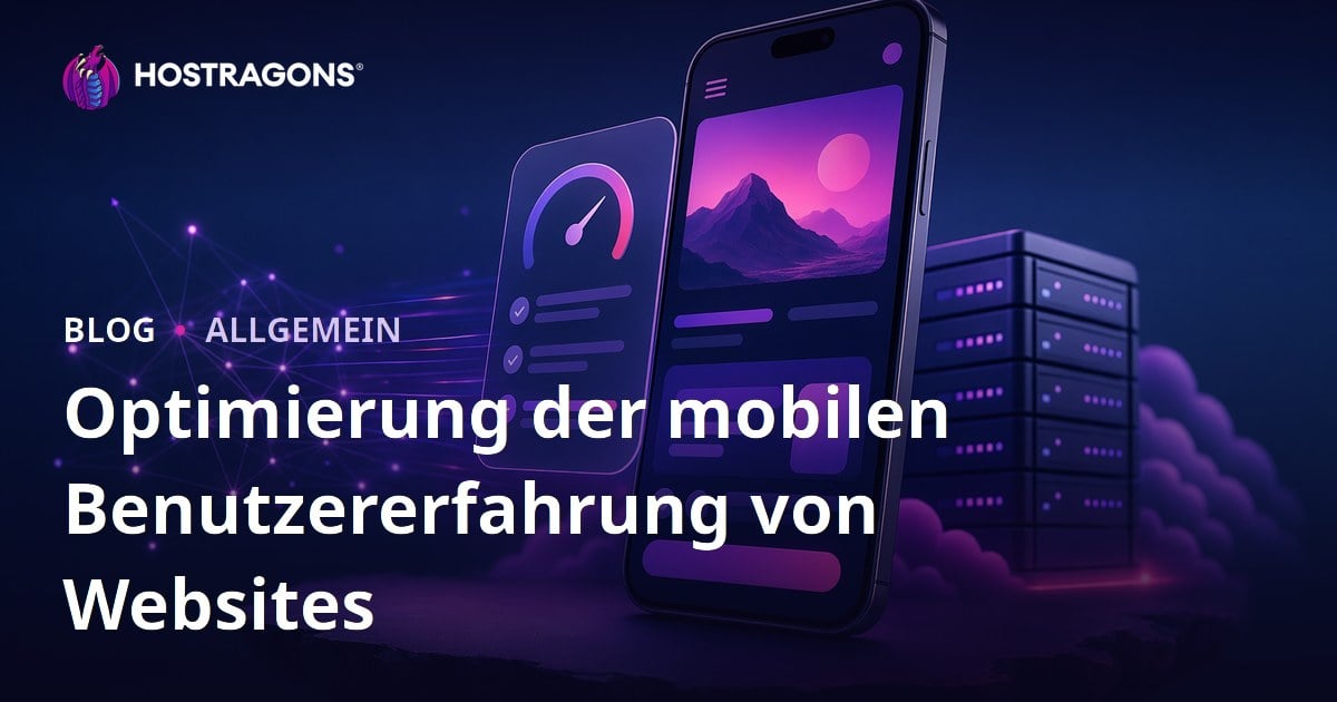 Optimierung der mobilen Benutzererfahrung von Websites