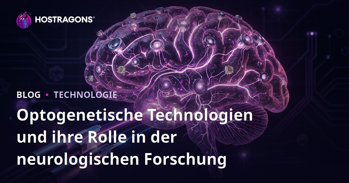 Optogenetische Technologien und ihre Rolle in der neurologischen Forschung