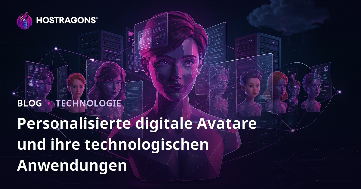 Personalisierte digitale Avatare und ihre technologischen Anwendungen