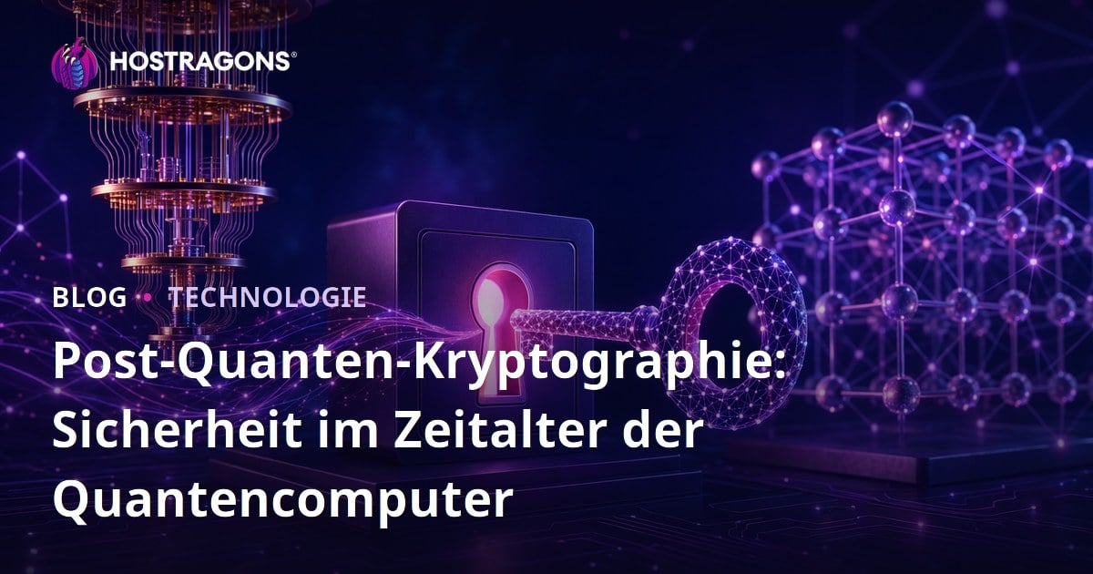 Post-Quanten-Kryptographie: Sicherheit im Zeitalter der Quantencomputer