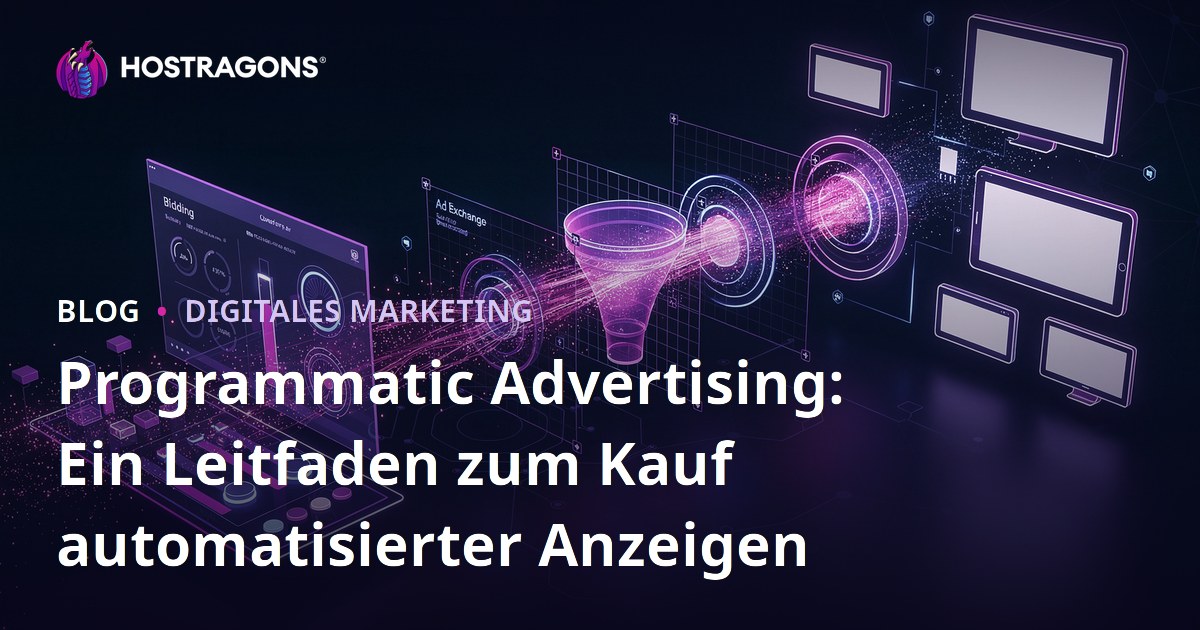 Programmatic Advertising: Ein Leitfaden zum Kauf automatisierter Anzeigen