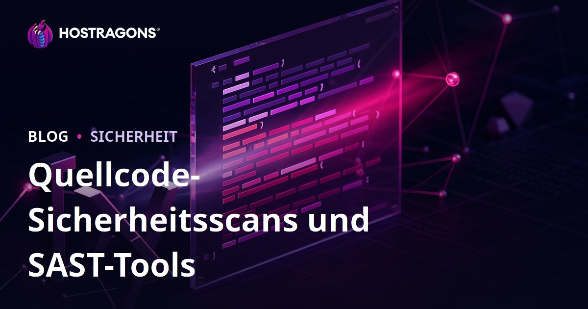 Quellcode-Sicherheitsscans und SAST-Tools
