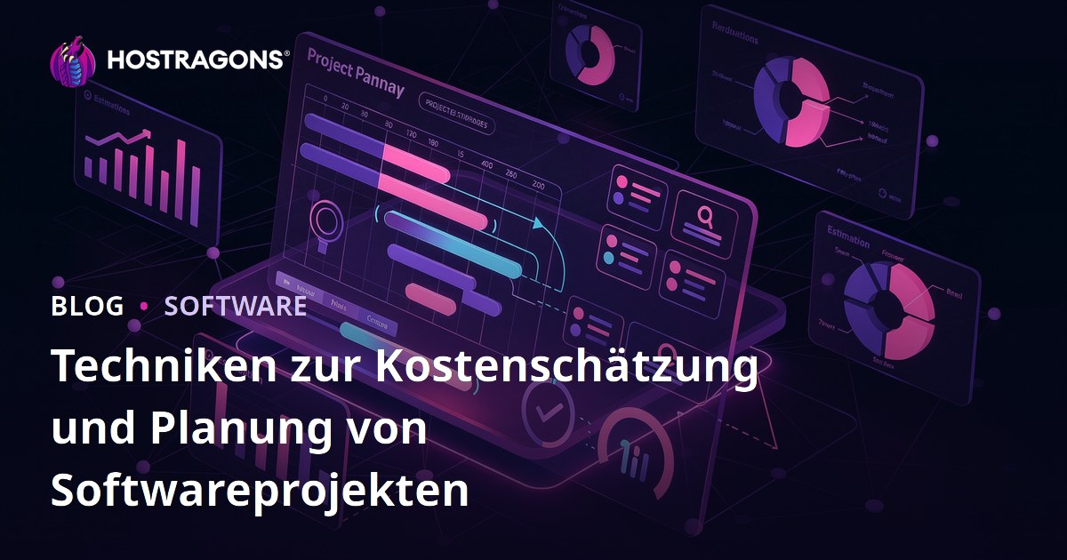 Techniken zur Kostenschätzung und Planung von Softwareprojekten