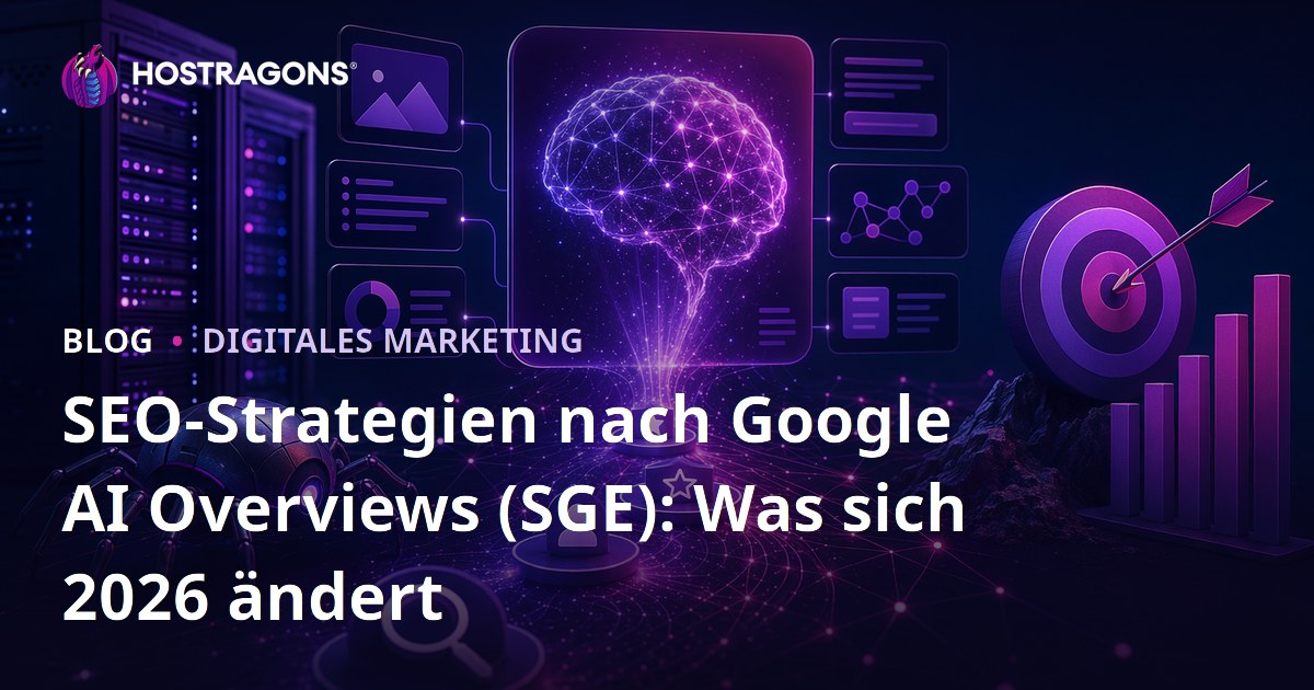 SEO-Strategien nach Google AI Overviews (SGE): Was sich 2026 ändert