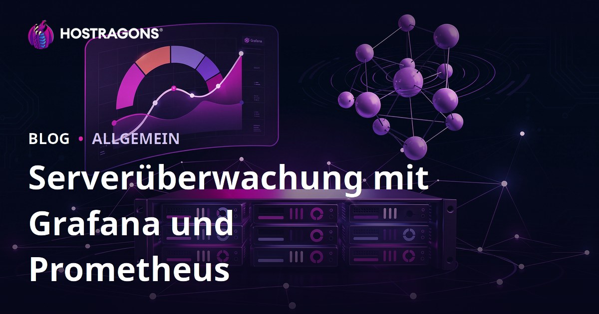 Serverüberwachung mit Grafana und Prometheus