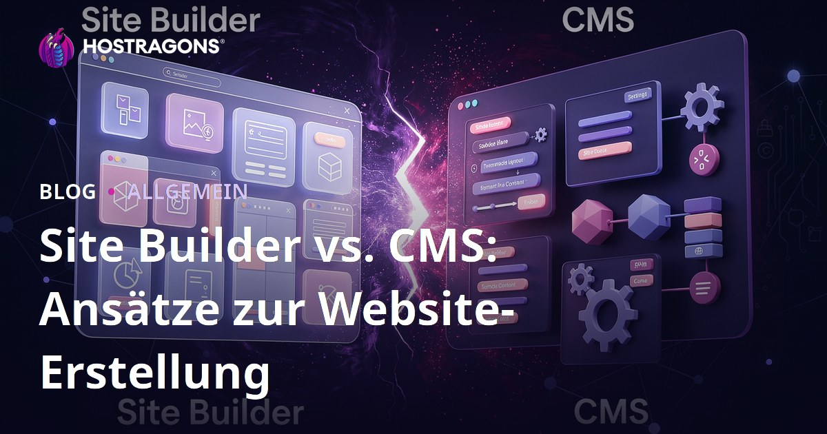 Site Builder vs. CMS: Ansätze zur Website-Erstellung