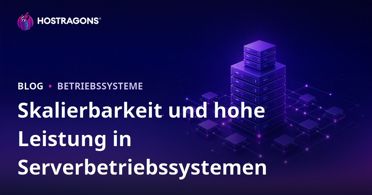 Skalierbarkeit und hohe Leistung in Serverbetriebssystemen