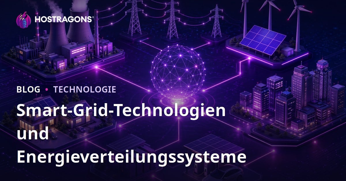 Smart-Grid-Technologien und Energieverteilungssysteme