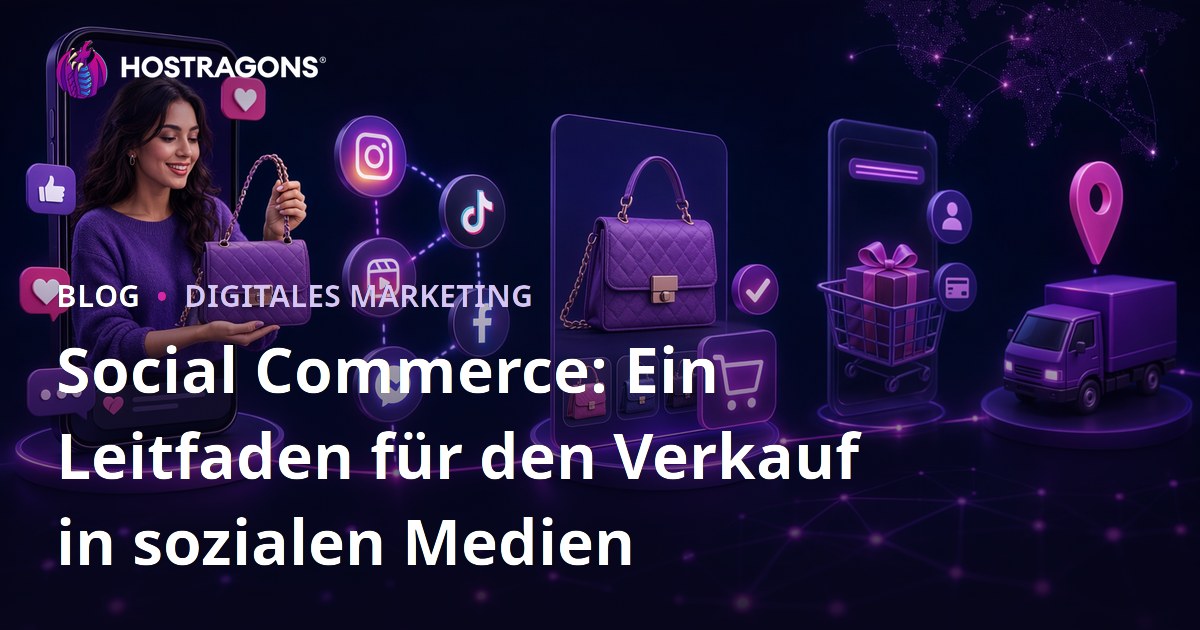 Social Commerce: Ein Leitfaden für den Verkauf in sozialen Medien