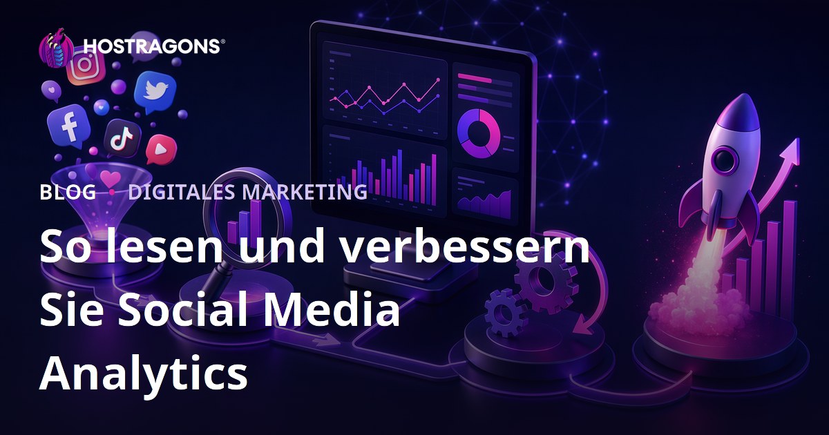 So lesen und verbessern Sie Social Media Analytics