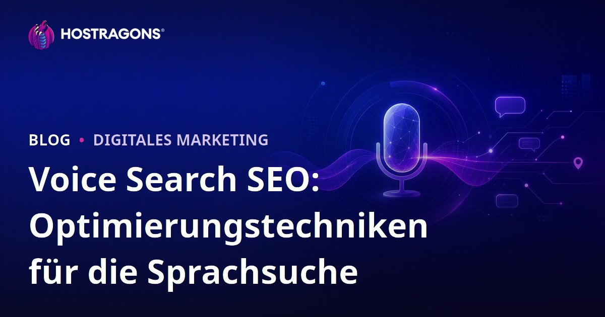 Voice Search SEO: Optimierungstechniken für die Sprachsuche