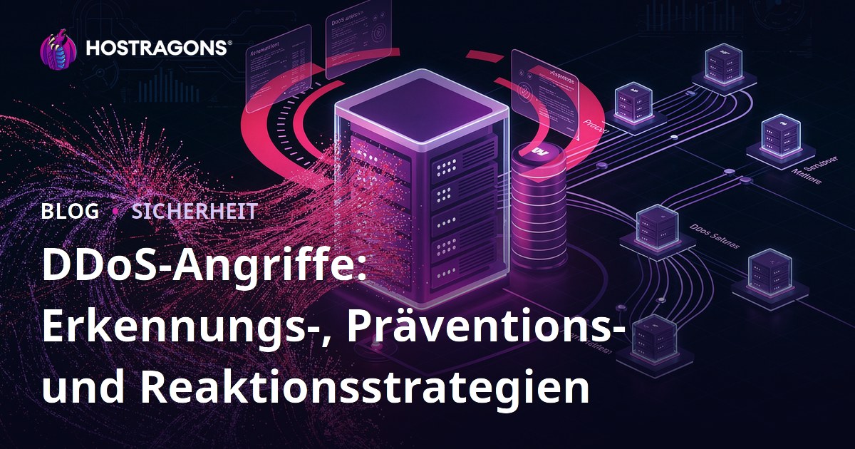 DDoS-Angriffe: Erkennungs-, Präventions- und Reaktionsstrategien