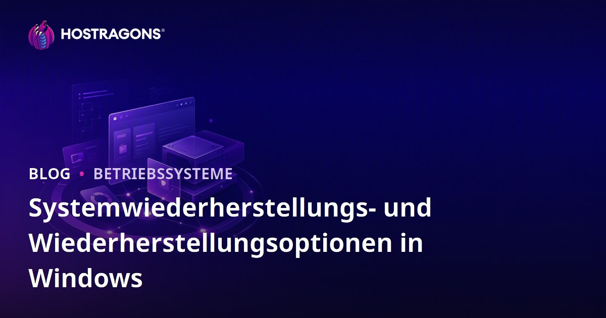 Systemwiederherstellungs- und Wiederherstellungsoptionen in Windows