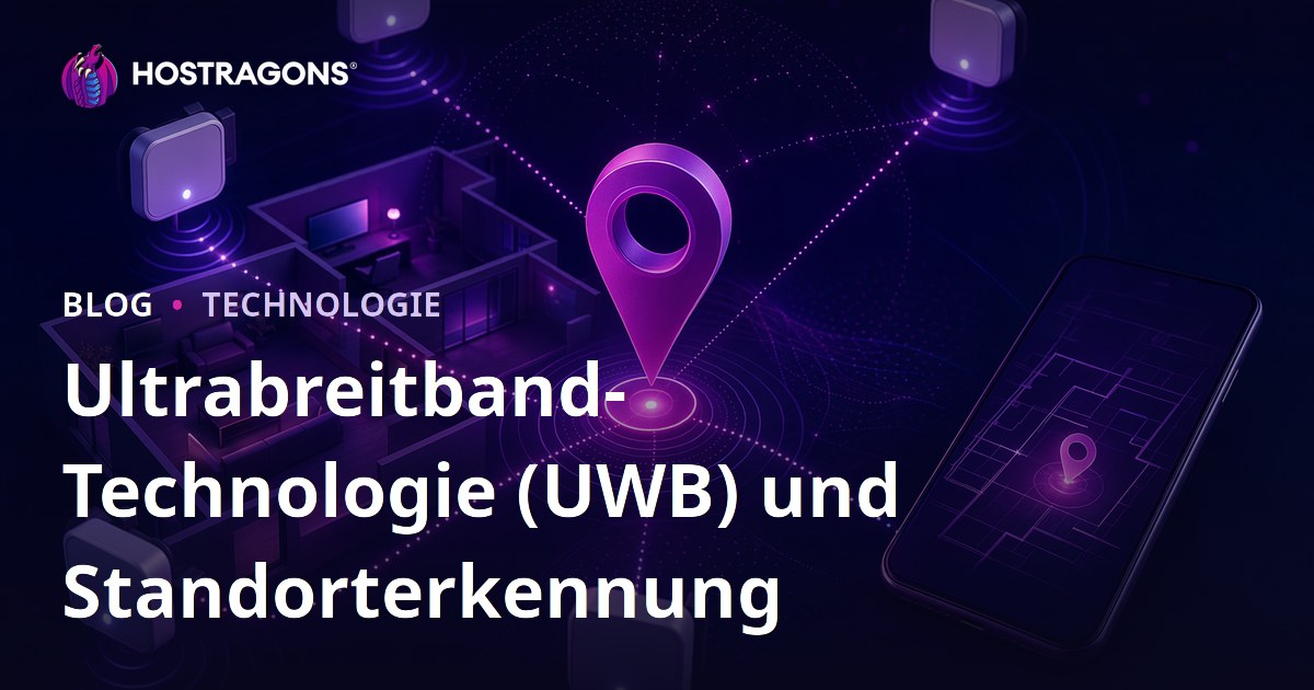 Ultrabreitband-Technologie (UWB) und Standorterkennung