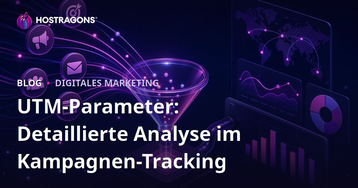 UTM-Parameter: Detaillierte Analyse im Kampagnen-Tracking