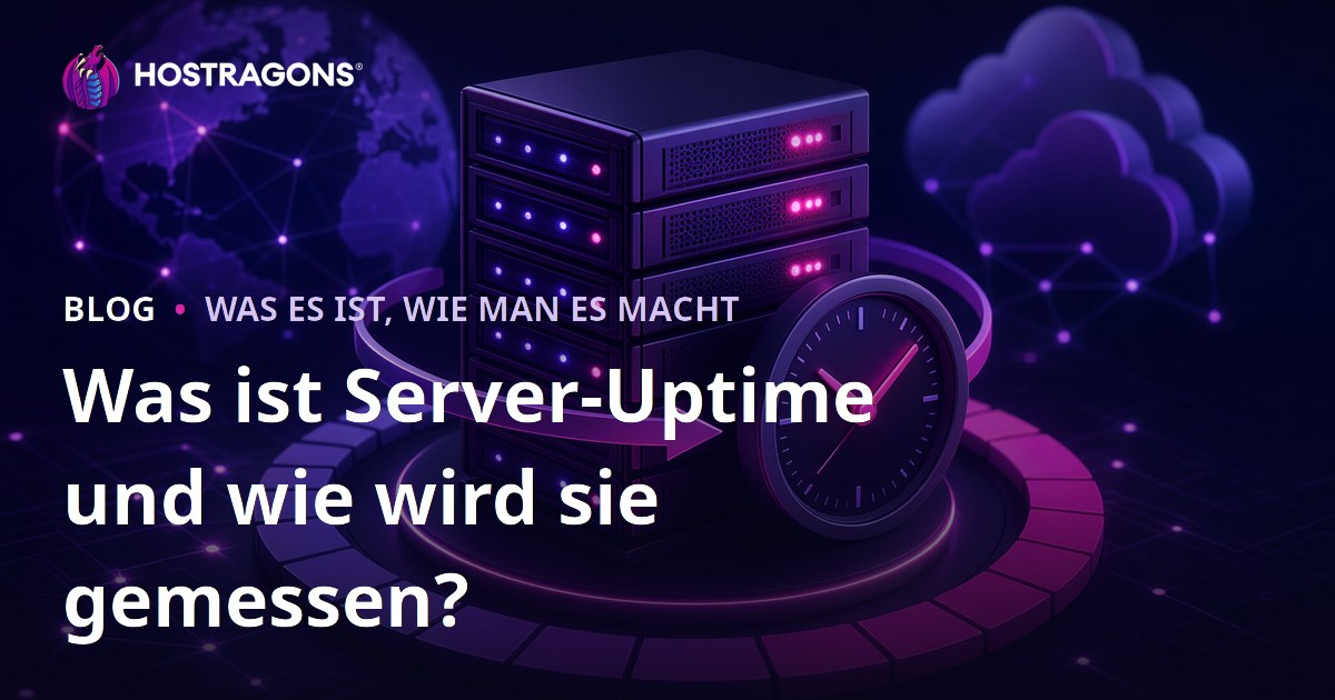 Was ist Server-Uptime und wie wird sie gemessen?