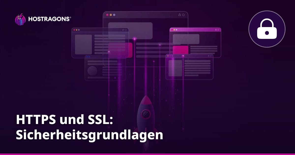 HTTPS und SSL: Sicherheitsgrundlagen