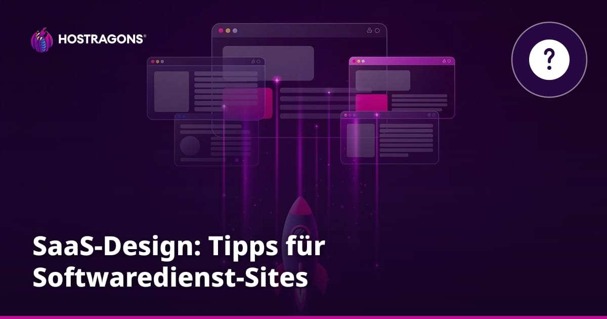 SaaS-Design: Tipps für Softwaredienst-Sites