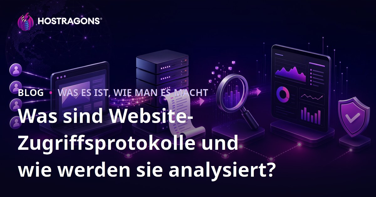 Was sind Website-Zugriffsprotokolle und wie werden sie analysiert?
