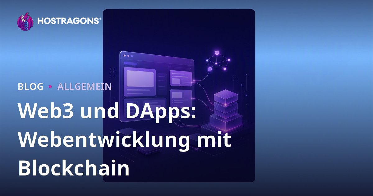 Web3 und DApps: Webentwicklung mit Blockchain
