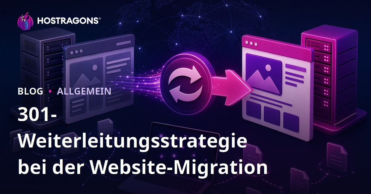 301-Weiterleitungsstrategie bei der Website-Migration
