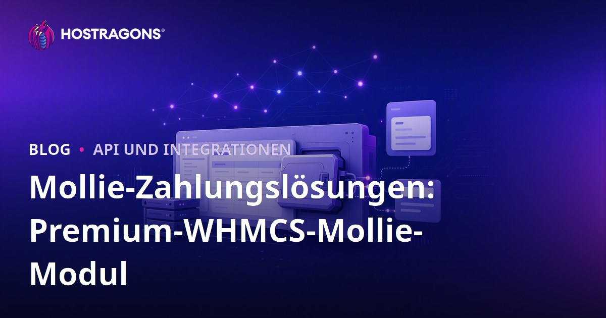 Mollie-Zahlungslösungen: Premium-WHMCS-Mollie-Modul