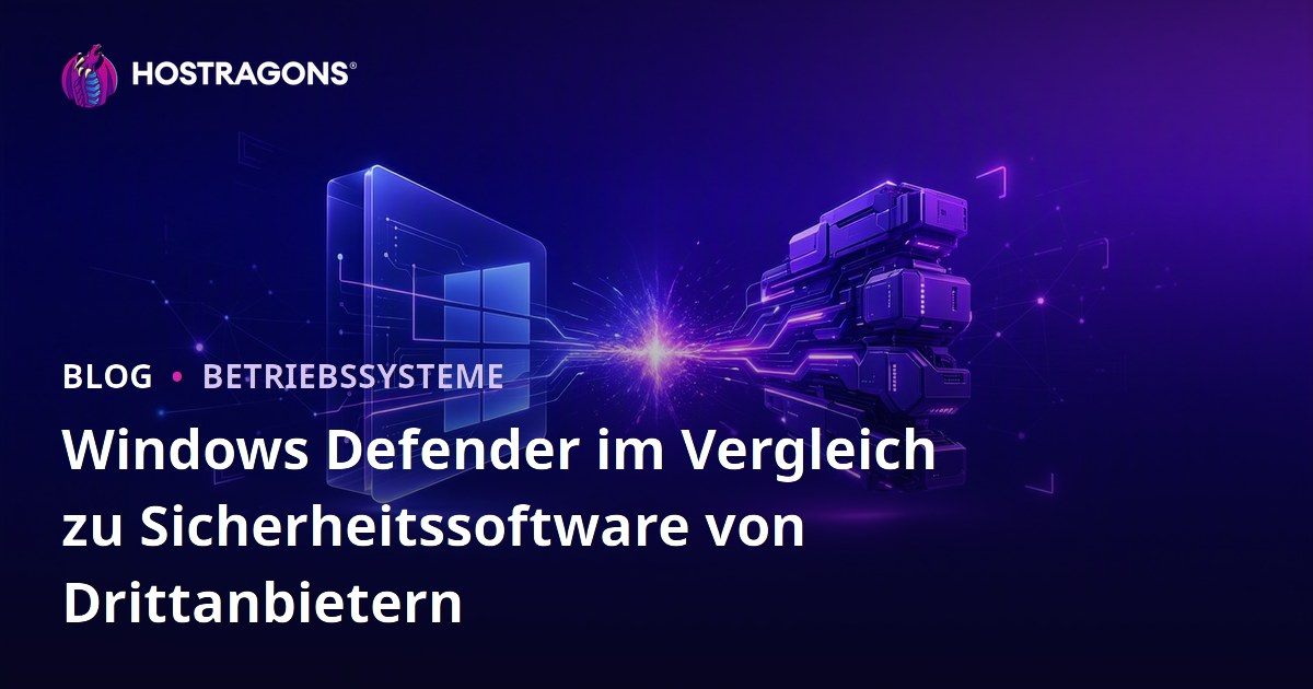 Windows Defender im Vergleich zu Sicherheitssoftware von Drittanbietern