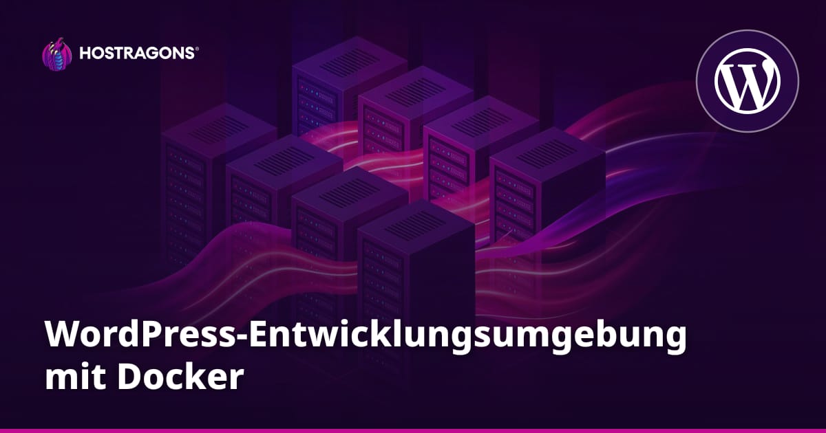 WordPress-Entwicklungsumgebung mit Docker