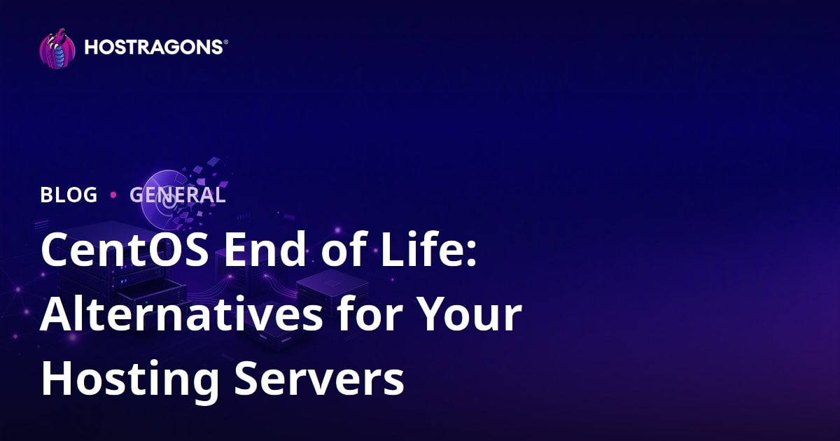 CentOS End of Life: Alternatives for Your Hosting Servers