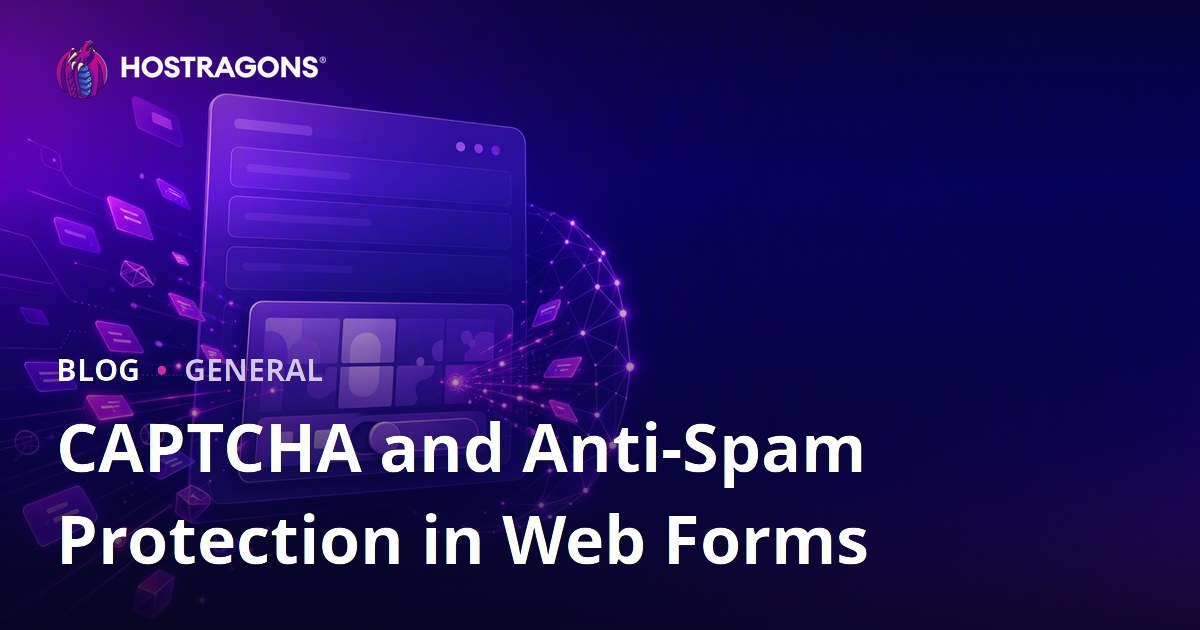 CAPTCHA and Anti-Spam Protection in Web Forms