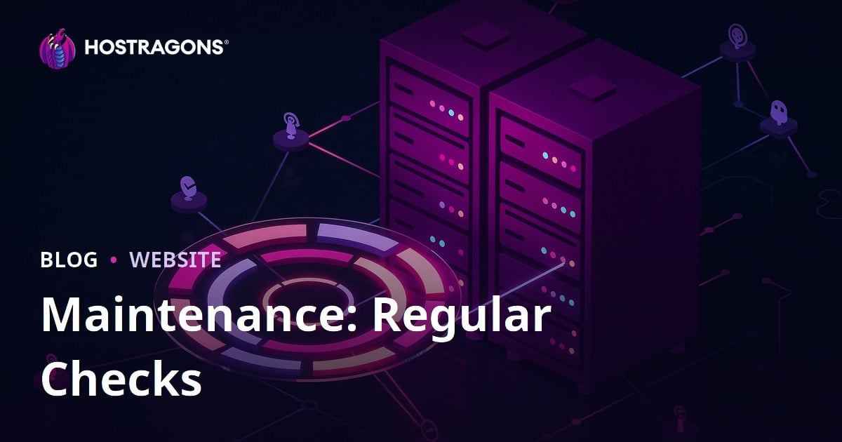 Maintenance: Regular Checks