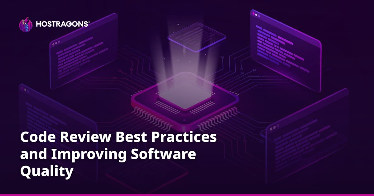 Code Review Best Practices and Improving Software Quality