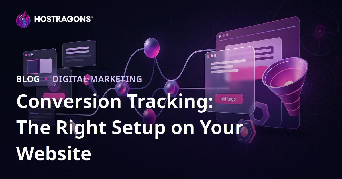 Conversion Tracking: The Right Setup on Your Website